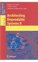 Architecting Dependable Systems II