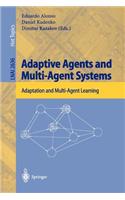 Adaptive Agents and Multi-Agent Systems