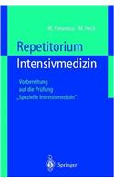 Repetitorium Intensivmedizin: Vorbereitung Auf Die Pra1/4fung 