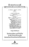 Kontinuitaeten und Brueche in der Entwicklung des deutschen Einwohnermeldewesens