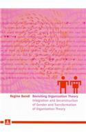 Revisiting Organization Theory