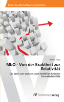 MbO - Von der Exaktheit zur Relativität