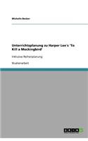 Unterrichtsplanung zu Harper Lee´s 'To Kill a Mockingbird'