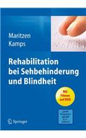 Rehabilitation bei Sehbehinderung und Blindheit