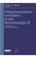 Dokumentationsverfahren in Der Herzchirurgie IV