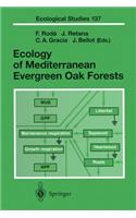 Ecology of Mediterranean Evergreen Oak Forests