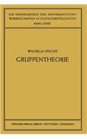 Gruppentheorie: (82 Grundlehren der mathematischen Wissenschaften)