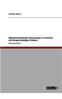 Migrationsbedingte Belastungen in Familien mit hörgeschädigten Kindern