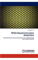 FPGA Based Intrusion Detection