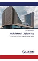 Multilateral Diplomacy