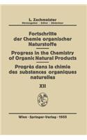 Fortschritte Der Chemie Organischer Naturstoffe/Progress in the Chemistry of Organic Natural Products/Progres Dans La Chimie Des Substances Organiques Naturelŀes