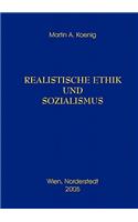 Realistische Ethik und Sozialismus