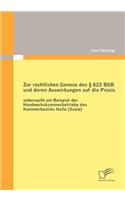 Zur rechtlichen Genese des § 622 BGB und deren Auswirkungen auf die Praxis