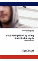 Face Recognition by Using Statistical Analysis