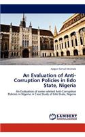 An Evaluation of Anti- Corruption Policies