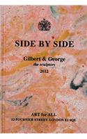 Gilbert & George: Side by Side