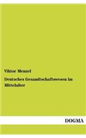Deutsches Gesandtschaftswesen Im Mittelalter