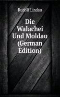 Die Walachei Und Moldau