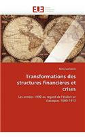 Transformations Des Structures Financi�res Et Crises: (Omn.Univ.Europ.)