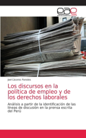 discursos en la política de empleo y de los derechos laborales