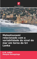 Meteotsunami relacionado com a variabilidade do nível do mar em torno do Sri Lanka