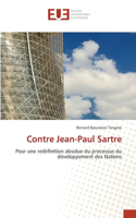 Contre Jean-Paul Sartre