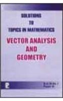 Solutions to Vector Analysis and Geometry