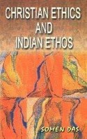 Christian Ethics & Indian Ethos