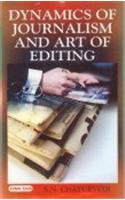 Dynamics of Journalism and Art of Editing