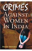 Crimes Against Women in India