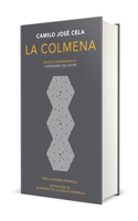 Colmena (Edición Conmemorativa de la Rae Y La Asale) / The Hive. Commemorativ E Edition