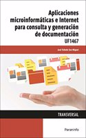 Aplicaciones microinformaticas e internet para consulta y generacion de documentacion