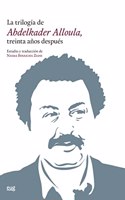 La trilogia de Abdelkader Alloula, treinta anos despues
