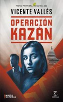 Operacion Kazan: Premio Primavera de Novela 2022