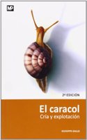 Caracol, El - Cria y Explotacion