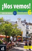 Nos vemos!: Nos Vemos! Paso a paso + audio MP3 descargable 6 (B1.1)