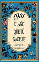 1931 El ano que tu naciste