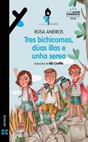 Tres bichicomas, duas illas e unha serea (INFANTIL E XUVENIL - MERLIN - De 9 anos en diante)