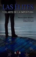 Las elites y el arte de la impostura