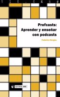 Profcasts: Aprender y ensenar con podcasts