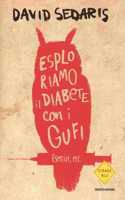 Esploriamo il diabete con i gufi