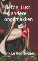 Liefde, Lust en andere ongemakken