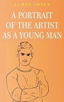 A Portrait of the Artist as a Young Man