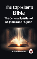 Expositor's Bible The General Epistles of St. James and St. Jude
