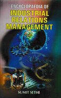 Encyclopaedia of Industrial Relations Management