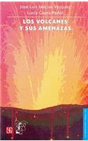 Los Volcanes y Sus Amenazas