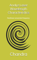 Analyz Laser Wavelength Characteristics
