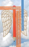 Pencil Heaven and Other Tue Stories