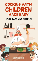 Cooking With Children Made Easy