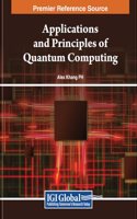 Applications and Principles of Quantum Computing